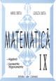 Matematica. Clasa a IX-a. Culegere in sprijinul manualelor alternative - Pret | Preturi Matematica. Clasa a IX-a. Culegere in sprijinul manualelor alternative