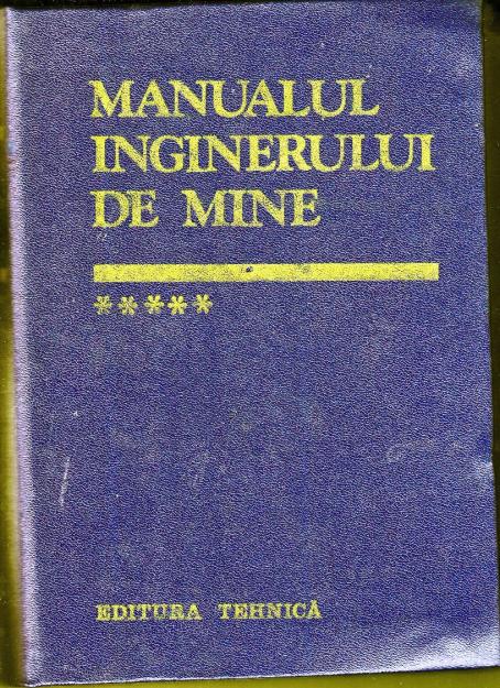 Manualul inginerului de mine - Pret | Preturi Manualul inginerului de mine
