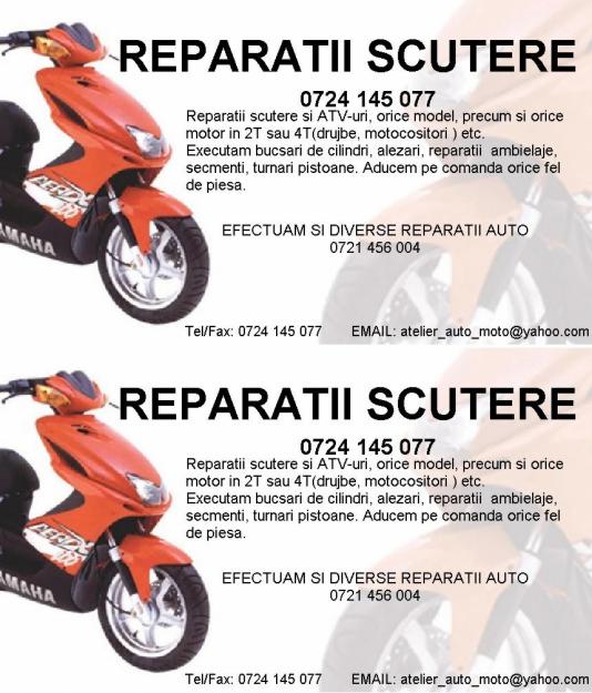 Reparatii scutere si ATV-uri, orice model, precum si orice motor in 2T sau 4T - Pret | Preturi Reparatii scutere si ATV-uri, orice model, precum si orice motor in 2T sau 4T
