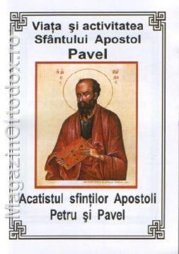 Acatistul sfintilor Apostoli Petru si Pavel - Pret | Preturi Acatistul sfintilor Apostoli Petru si Pavel
