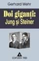 Doi GiganÃ¾i. Jung si Steiner - Pret | Preturi Doi GiganÃ¾i. Jung si Steiner