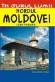 Nordul Moldovei - Ghid turistic - Pret | Preturi Nordul Moldovei - Ghid turistic