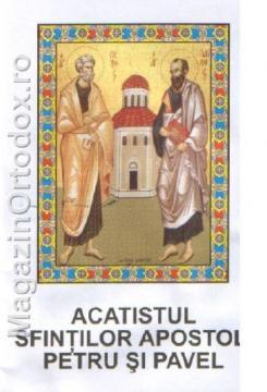 Acatistul Sfintilor Apostoli Petru si Pavel mic - Pret | Preturi Acatistul Sfintilor Apostoli Petru si Pavel mic