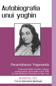 Autobiografia unui yoghin - Pret | Preturi Autobiografia unui yoghin