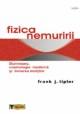 Fizica nemuririi - Pret | Preturi Fizica nemuririi