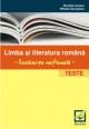 Limba si literatura romana - evaluarea nationala - Teste - Pret | Preturi Limba si literatura romana - evaluarea nationala - Teste