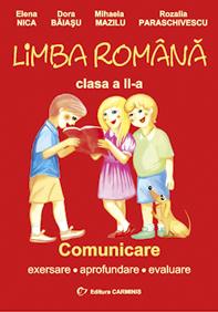 Limba romana. Clasa a II-a. Comunicare - Pret | Preturi Limba romana. Clasa a II-a. Comunicare