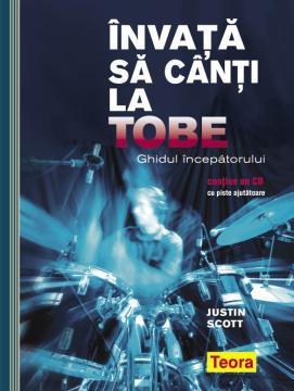 Invata sa canti la tobe - cu CD - Pret | Preturi Invata sa canti la tobe - cu CD