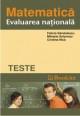 Matematica - evaluarea nationala - Teste - Pret | Preturi Matematica - evaluarea nationala - Teste