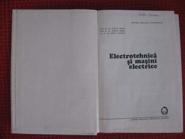 Electrotehnica si masini electrice - Florin Manea - Pret | Preturi Electrotehnica si masini electrice - Florin Manea