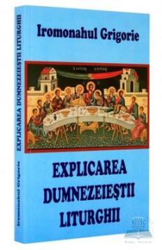 Explicarea Dumnezeiestii Liturghii - Pret | Preturi Explicarea Dumnezeiestii Liturghii