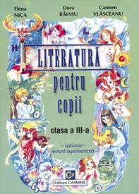 Literatura pentru copii. Clasa a III-a. Optional - Pret | Preturi Literatura pentru copii. Clasa a III-a. Optional