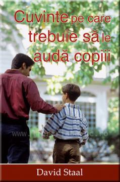 Cuvinte pe care trebuie sa le auda copiii - Pret | Preturi Cuvinte pe care trebuie sa le auda copiii