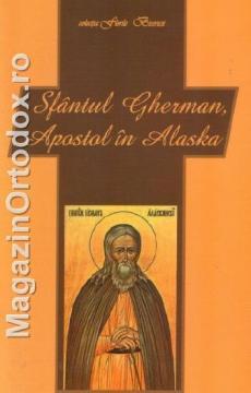 Sfantul Gherman Apostol in Alaska - Pret | Preturi Sfantul Gherman Apostol in Alaska