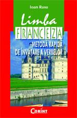 Limba franceza. Metoda rapida de invatare a verbelor - Pret | Preturi Limba franceza. Metoda rapida de invatare a verbelor