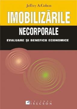 Imobilizarile necorporale. Evaluare, exploatare, daune pentru contrafacere - Pret | Preturi Imobilizarile necorporale. Evaluare, exploatare, daune pentru contrafacere