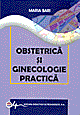 Obstetrica si ginecologie practica de Bari, Maria - Pret | Preturi Obstetrica si ginecologie practica de Bari, Maria