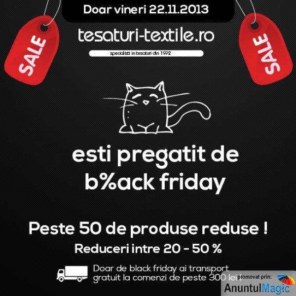 Black Friday la tesaturi, materiale textile ! - Pret | Preturi Black Friday la tesaturi, materiale textile !