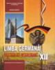 Limba germana L3. Manual pentru clasa a XII-a - Pret | Preturi Limba germana L3. Manual pentru clasa a XII-a