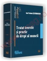 Tratat teoretic si practic de drept al muncii - Pret | Preturi Tratat teoretic si practic de drept al muncii