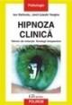 Hipnoza Clinica-tehnici de inductie - Pret | Preturi Hipnoza Clinica-tehnici de inductie