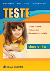 TESTE. Limba romana, matematica, cunoasterea mediului. Clasa a II-a - Pret | Preturi TESTE. Limba romana, matematica, cunoasterea mediului. Clasa a II-a