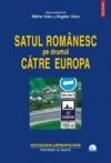 Satul romanesc pe drumul catre Europa-DVD - Pret | Preturi Satul romanesc pe drumul catre Europa-DVD