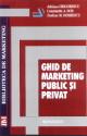 Ghid de marketing public si privat - Pret | Preturi Ghid de marketing public si privat