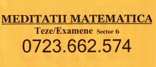 Meditatii MATEMATICA Sector 6 - Pret | Preturi Meditatii MATEMATICA Sector 6