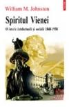 Spiritul Vienei. O istorie intelectuala si sociala 1848-1938 - Pret | Preturi Spiritul Vienei. O istorie intelectuala si sociala 1848-1938