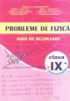 Probleme de fizica ghid de rezolvare clasa IX-a - Pret | Preturi Probleme de fizica ghid de rezolvare clasa IX-a