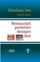 Restaurari protetice dentare fixe - Pret | Preturi Restaurari protetice dentare fixe