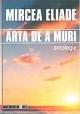 Arta de a muri: antologie - Pret | Preturi Arta de a muri: antologie